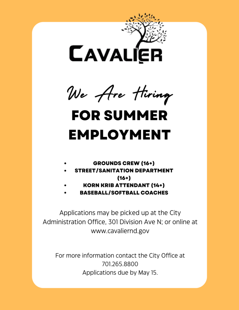 Hiring for summer help Grounds crew age 16+ korn krib concessions age 14+ applications can be picked up at city office